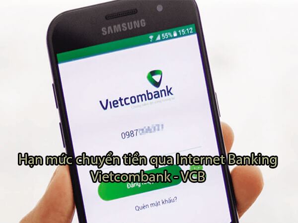 Hạn mức chuyển tiền qua internet banking Vietcombank - VCB