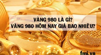 Vàng 980 là gì, vàng 980 Hôm nay giá bao nhiêu?