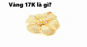 Vàng 17k là vàng gì, giá vàng 17k hôm nay bao nhiêu 1 chỉ?