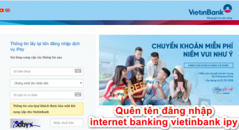 Cách xử lý khi “quên tên đăng nhập internet banking Vietinbank ipay”